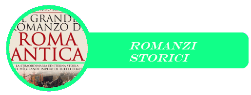 ROMANZI STORICI