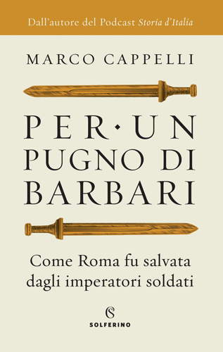 101 segreti che hanno fatto grande limpero romano